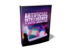 Artificial Intelligence In Digital Marketing